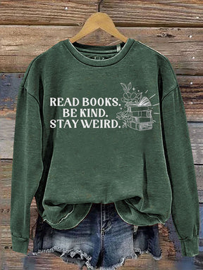 Read Books Be Kind Print Casual  Sweatshirt