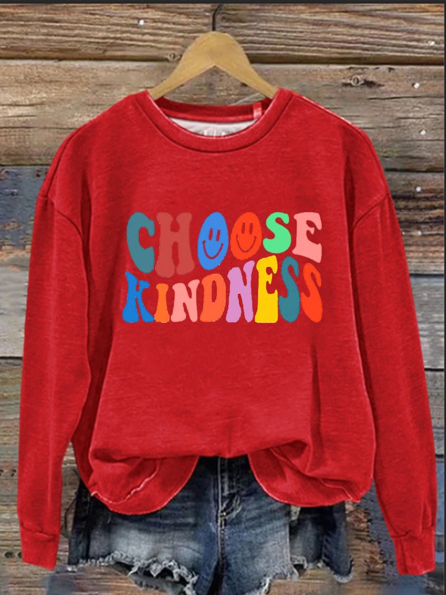 Choose Kindness Casual  Sweatshirt